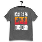 Born To Be A Musician