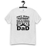 Any Man Can Be A Father