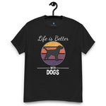 Life Is Better With Dogs