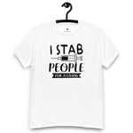 I Stab People For A Living